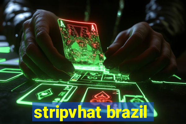 stripvhat brazil